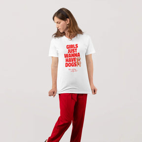 Girls Just Wanna Have Dogs T-Shirt