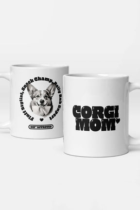 Corgi Mom Ultimate Tribute Mug