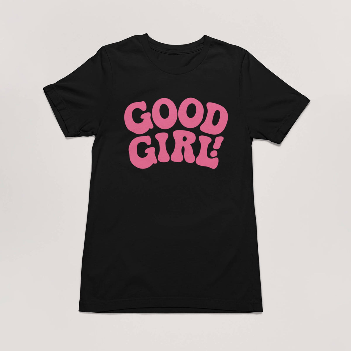 Good Girl T-Shirt