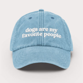 Dogs Are My Favorite People Embroidered Cap