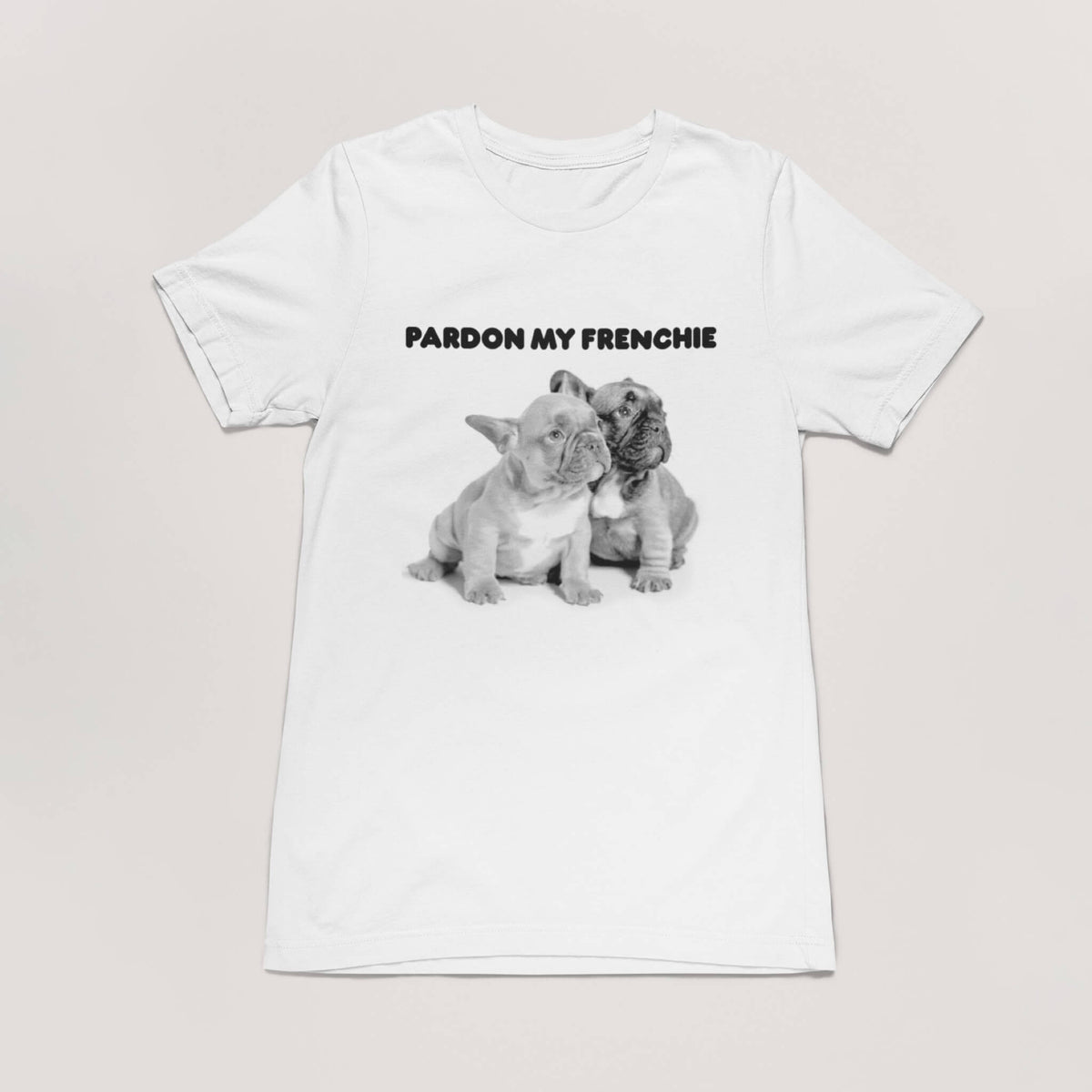 Pardon My Frenchie Unisex T-Shirt