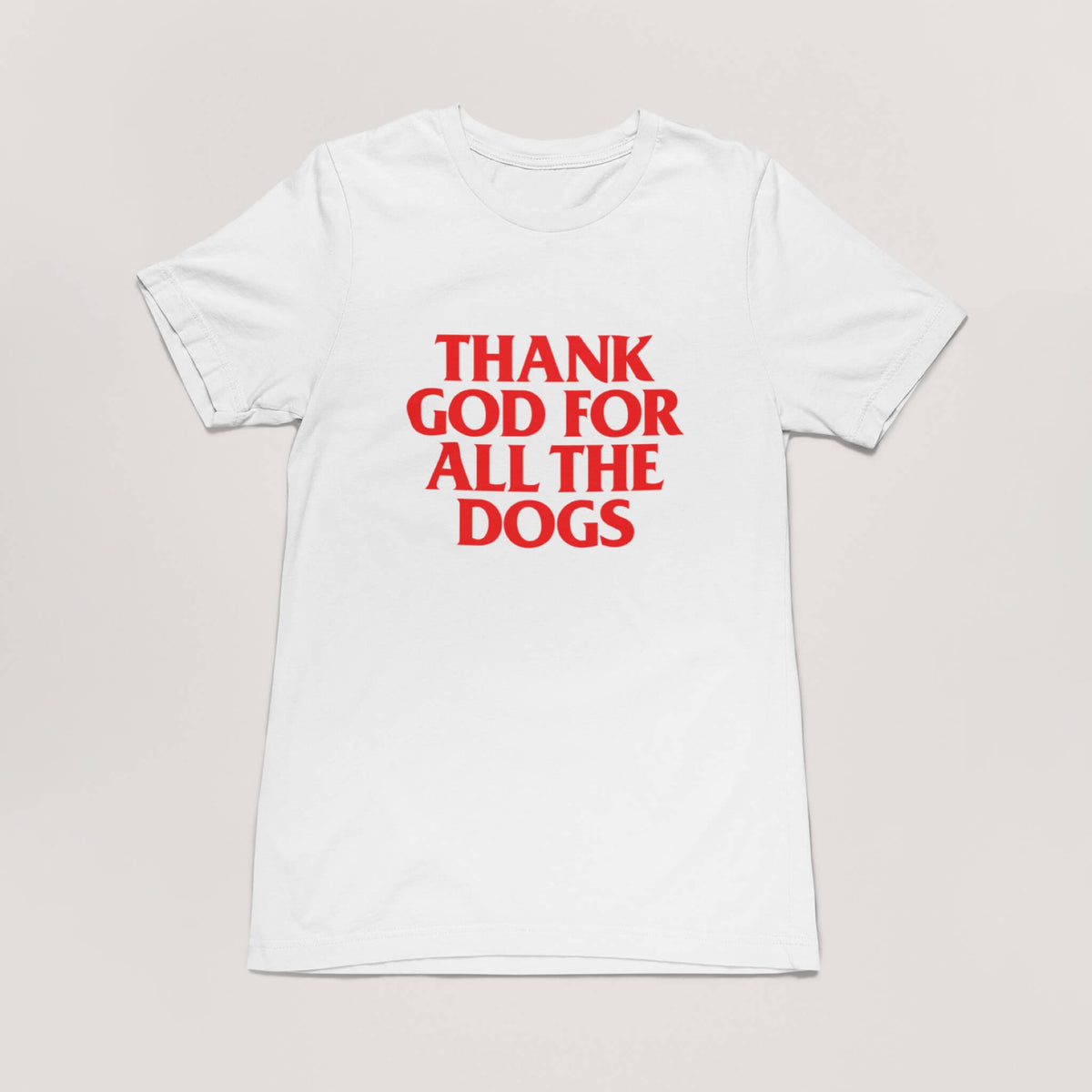 Thanks For The Dogs Unisex T-Shirt