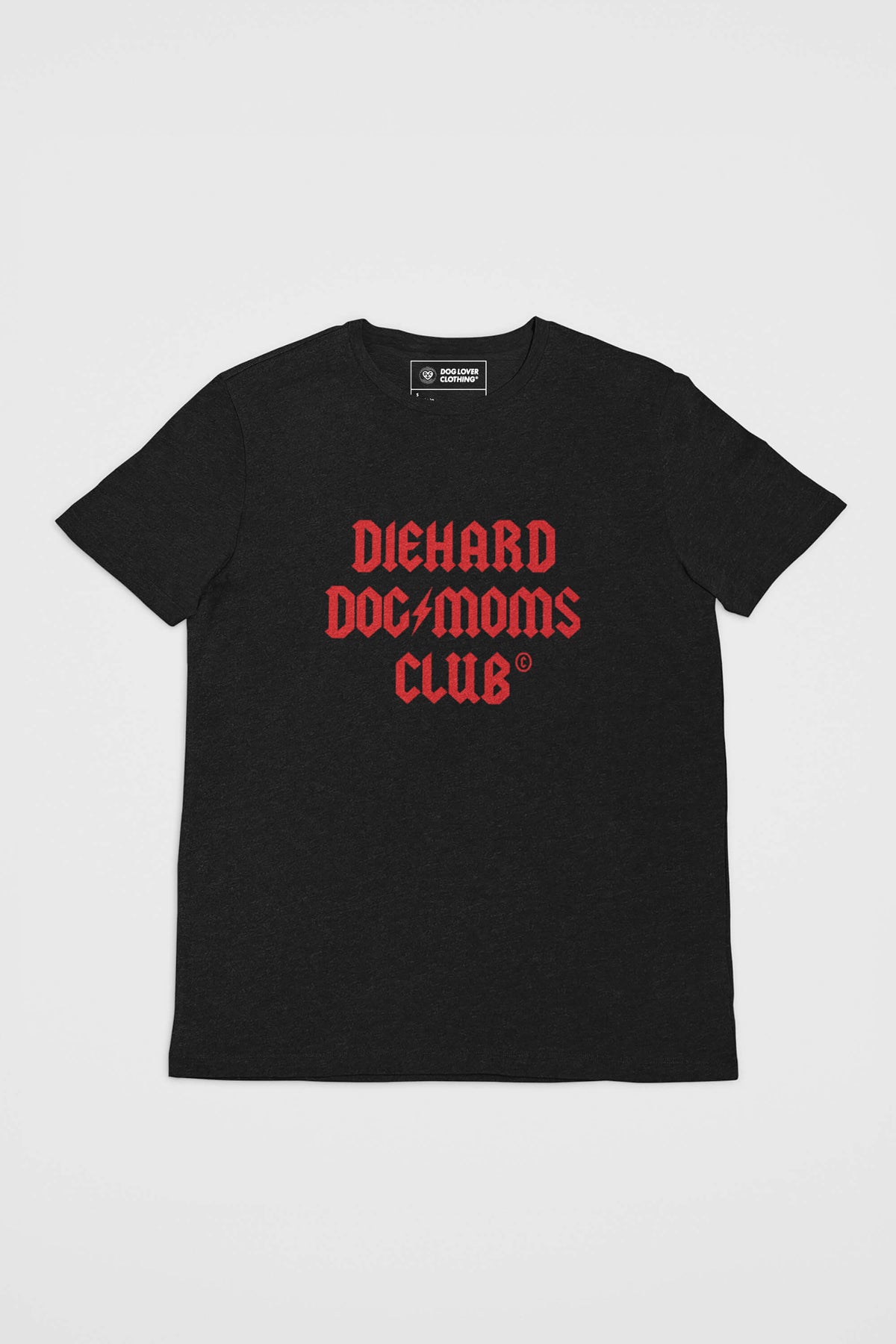 Diehard Dog Moms Club Supreme T-Shirt